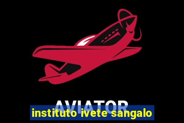 instituto ivete sangalo